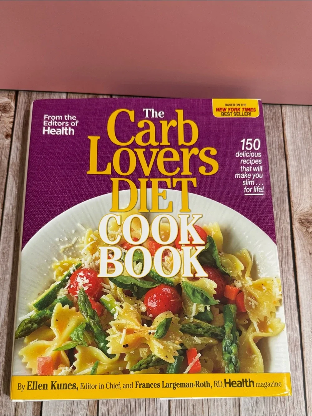 The Carb Lovers Diet Cookbook